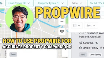 How To Use Propwire For Accurate Property Comparisons: Step by Step!