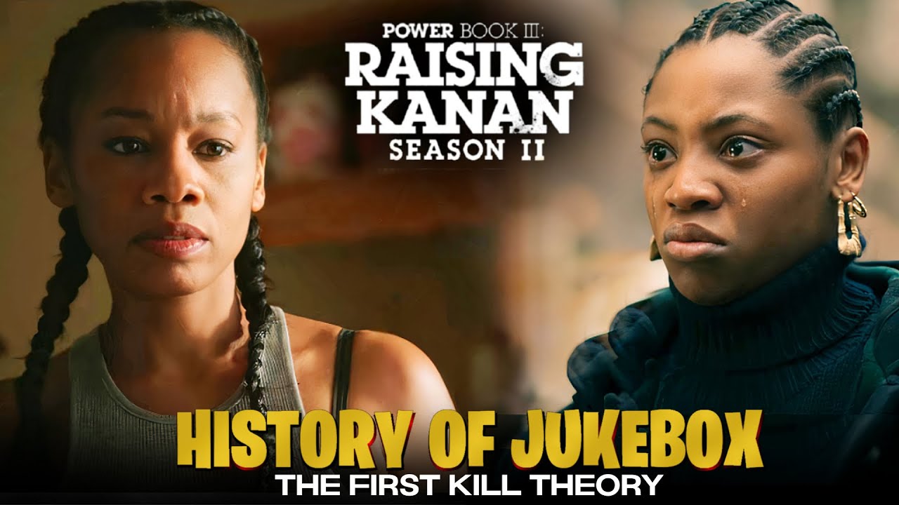 The History Of Jukebox First Kill Theory Power Book III Raising The History Of Jukebox First Kill Theory Power Book III Raising