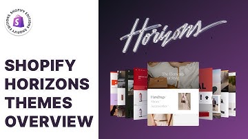 Shopify New Horizons Free Themes - Overview, Features, Dawn Comparison, Should You Upgrade?