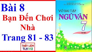 Soạn văn 7 VNEN bài 8: Bạn đến chơi nhà – ConKec.com