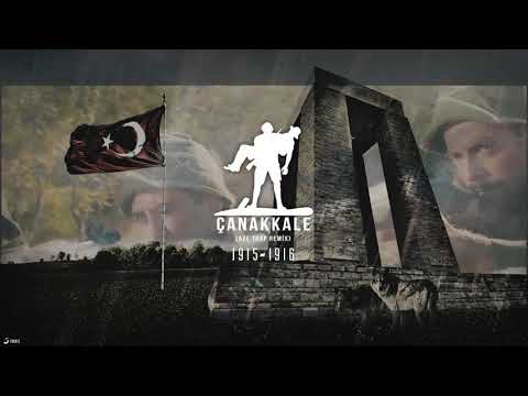 AZE TRAP - Çanakkale Türküsü (Trap Remix)