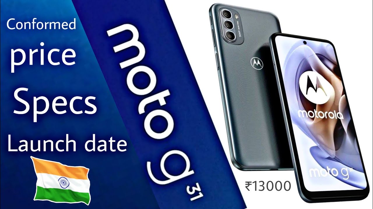 moto g31 price specification launch date in india moto g31 review