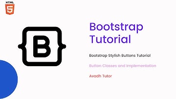 Bootstrap Buttons Tutorial | Complete Guide to Stylish Button Design
