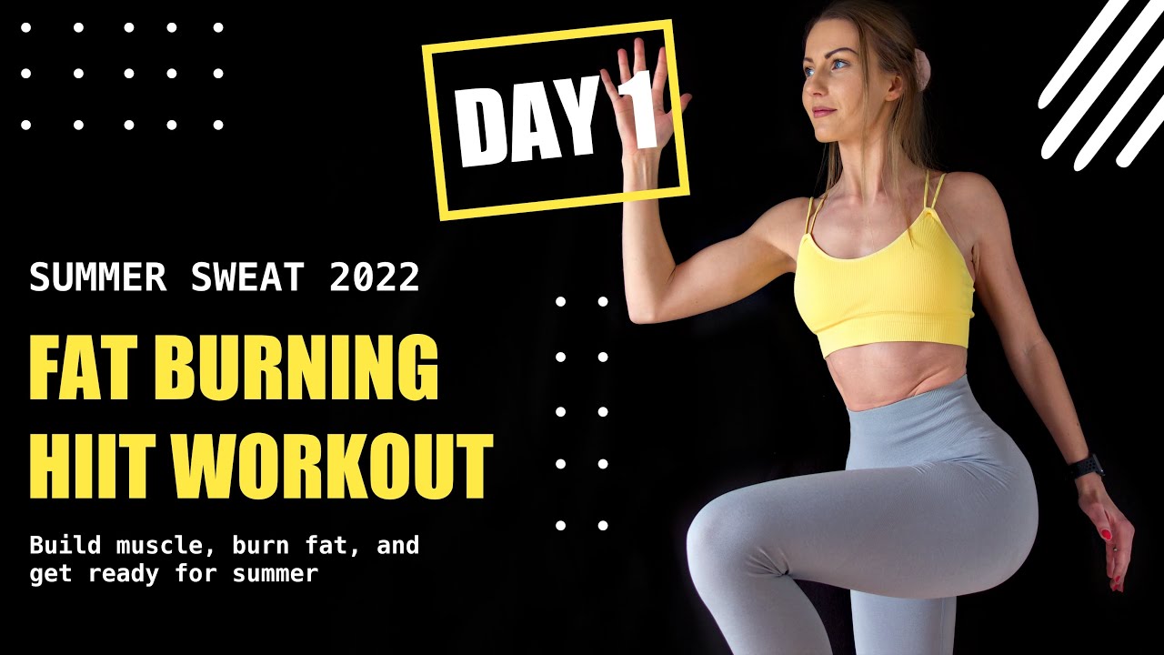 Day 1 20 Min KILLER Fat Burning HIIT Workout (Summer Sweat Challenge