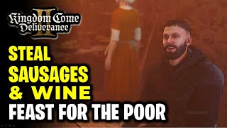Disrupt Sigismund’s supply of Quality Sausages | Feast for Poor | Kingdom Come Deliverance II (KCD2)
