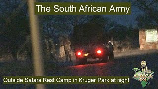 What Is The Army Doing Outside Satara Rest Camp In Kruger Park At Night?