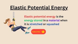 Elastic Potential Energy  revision video for  AQA GCSE Physics and GCSE Combined Science