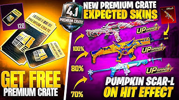 4.1 Update Premium Crate | Pumpkin Scar-l On hit Effect | Expected Skins |PUBGM 