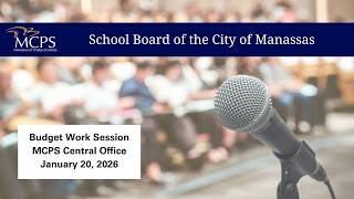 School Board Budget Work Session - January 20, 2026