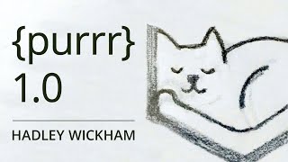 Hadley Wickham | {purrr} 1.0: A complete and consistent set of tools for functions and vectors