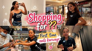 First Time Nails Karwaye || Shopping For What?? || Mg851