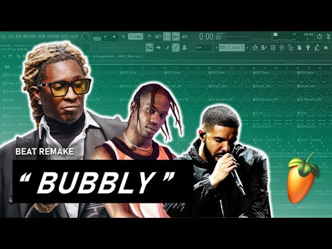 How "BUBBLY" by Young Thug feat. Travis Scott & Drake was made (Free FLP)  |  FL Studio Remake