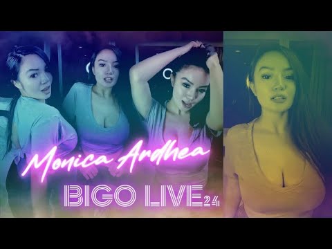 Bigo Live - Monica Ardhea || BIGO LIVE 24
