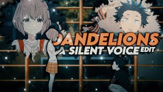 A Silent Voice - Dandelion Edit