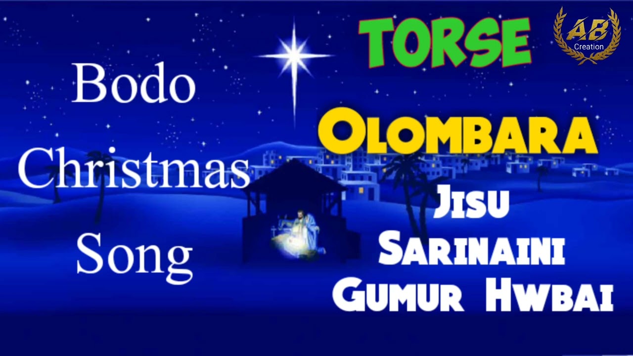 Torse Olombara jisu Sarinaini Gumur Hwbai Bodo Christmas song 2022