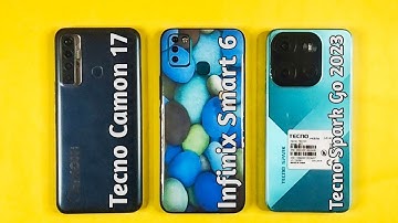 Tecno Spark Go 2023 Vs Tecno Camon 17 Vs Infinix Smart 6 | Speed Test & Comparison