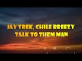 Triple M  Ft Jay Trek &  Chile Breezy  Mpaleni lyrics