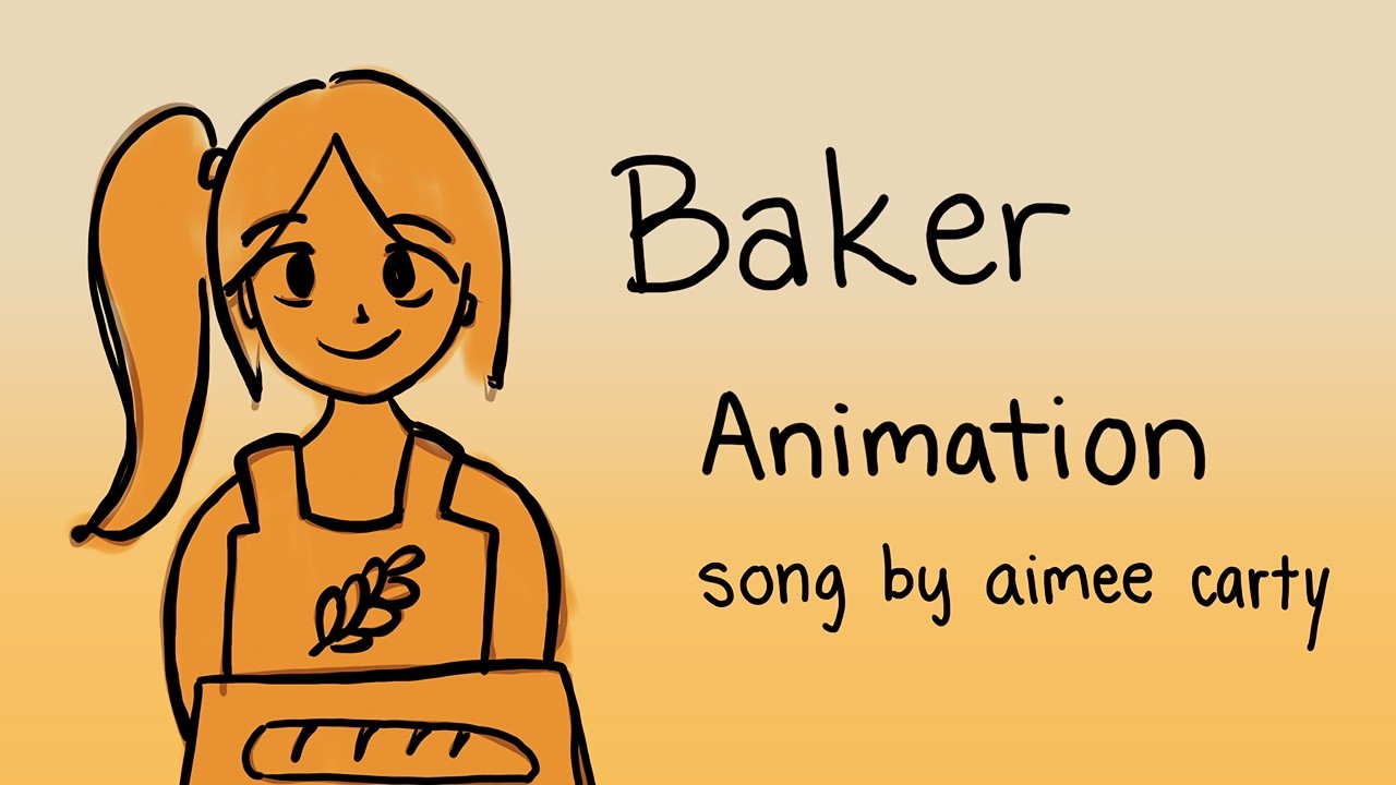 Baker - Aimee Carty | Full Animatic