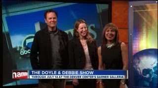 The Doyle & Debbie Show at Denver Center