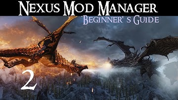 NEXUS MOD MANAGER: Beginner