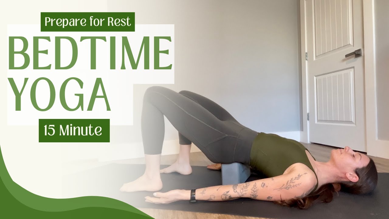 15 Min Bedtime Yoga | Relax & Release Muscle Tension for a Better Night ...