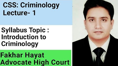CSS- Criminology Lecture-1 ll Introduction to Criminology