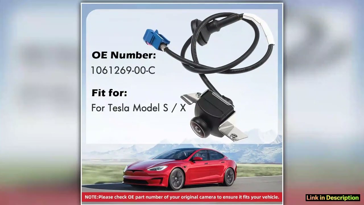 Rear View Camera For Tesla Model S X 2016 2017 2018 2019 2020 Backup Camera 106126900C 106126900C T