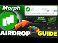 Morph Airdrop Guide | Morph Layer 2 Blockchain Airdrop Complete Details | $25M Funding 
