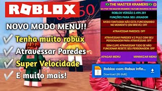 CORRE!! NOVO MOD MENU 100% ATT MUITO ROBUX??/ VOAR NO ROBLOX/ROBUX INFINITO?!  WALL HACK E MAIS. 