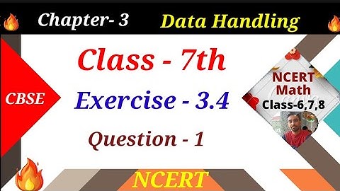 exercise 3.4 | question - 1 | class 7 | Data Handling | chapter - 3 | ncert maths by Atul
