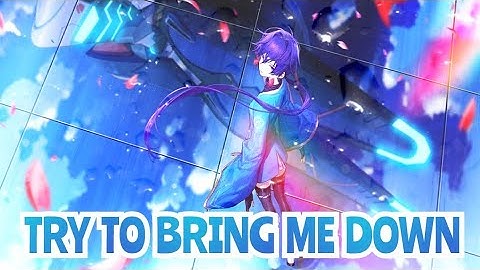 TRY TO BRING ME DOWN - SMC