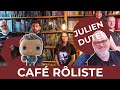 Caf rliste 15 julien dutel et  rle n play