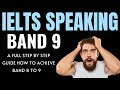 Ielts speaking full guide   ielts speaking how to get band 8 or 9  ielts speaking test guide
