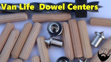 Van Life  Using Dowel Centers