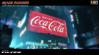 Blade Runner | OFF-WORLD HORIZONS  | 4K AMBIENCE for sleep, study and relaxation - 6 Hours