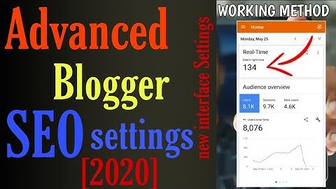 Blogger Advanced SEO Settings In Hindi 2020 | New Blogger Interface Full Setting | SEO Tips & Tricks