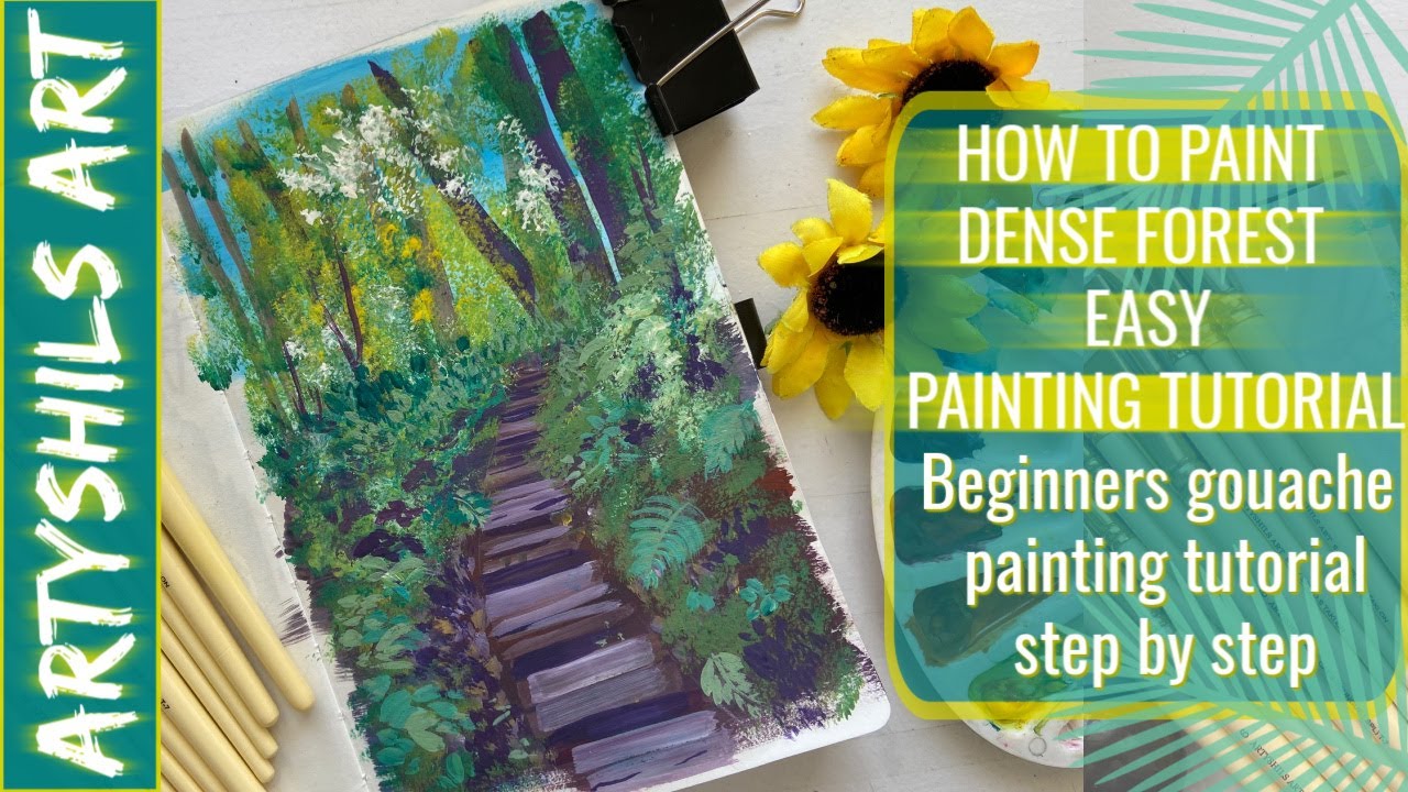 Gouache Tree Tutorial Easy GOUACHE painting tutorial dense forest panting using ARTYSHILS ART ...