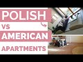 Differences Between POLISH and AMERICAN Apartments | You May Not Expect This!