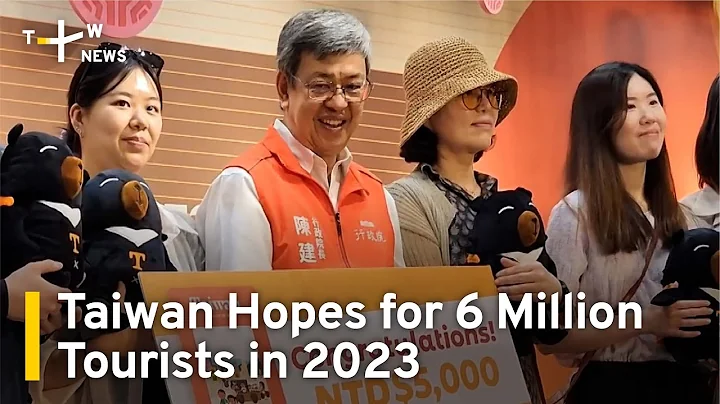 Taiwan Hopes for 6 Million Tourists in 2023 | TaiwanPlus News - DayDayNews
