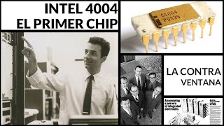 Intel 4004, el primer chip