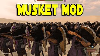 Musket Mod Mount & Blade 2: Bannerlord Guns, Rockets & Explosions