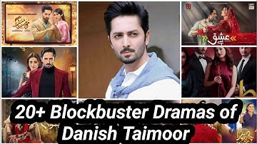 Danish Taimoor Most Popular Dramas | Danish Taimoor All Pakistani Dramas List