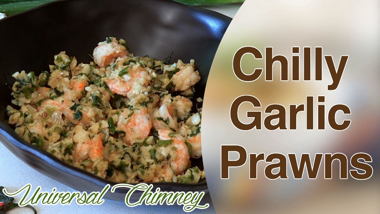 Chilly Garlic Prawns By Smita | Universal Chimney | India Food Network