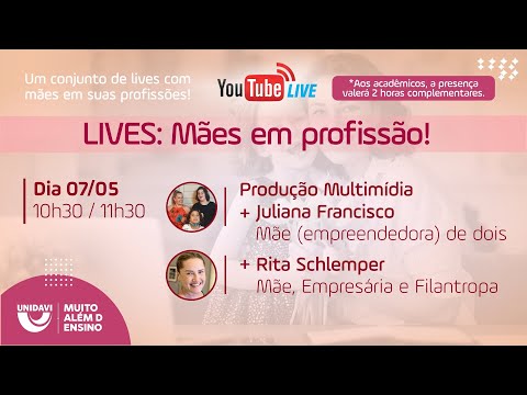Mães em profissão! | Produção Multimídia