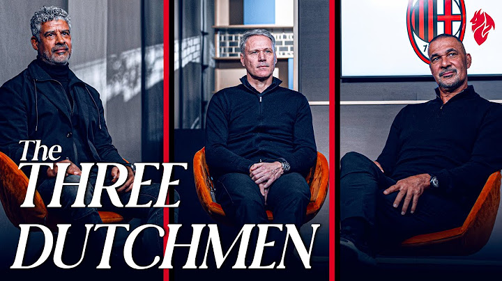 An exclusive interview with the three Dutchmen: Gullit, Van Basten & Rijkaard