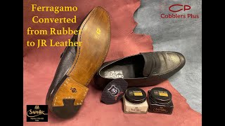 Ferragamo Loafers converted from a Molded Rubber Soles to Blake Stitched  JR Leather Full Soles