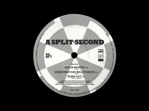 A Split • Second — Rigor Mortis