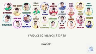 PRODUCE 101 SEASON 2 TOP 20 - Always (이 자리에) ENG SUB