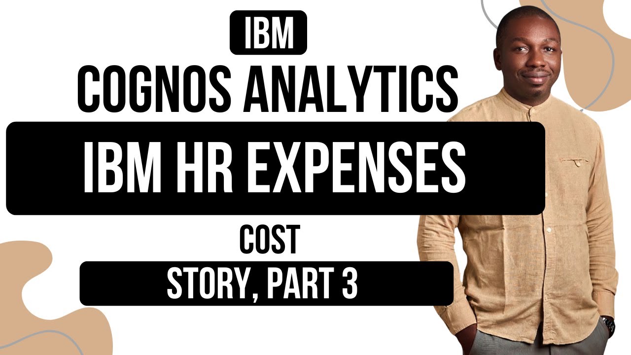 IBM Cognos HR Expenses Story Part 3