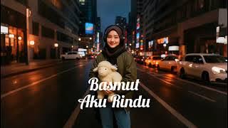 Download lagu Basmut - Aku Rindu